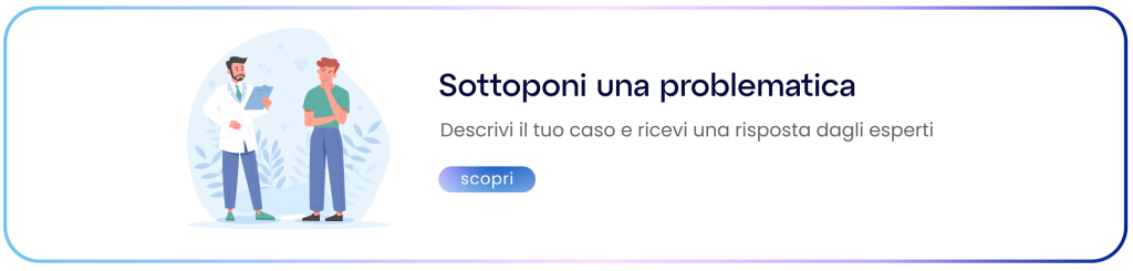 Sottoponi una problematica — Descrivi il tuo caso e ricevi una risposta dagli esperti